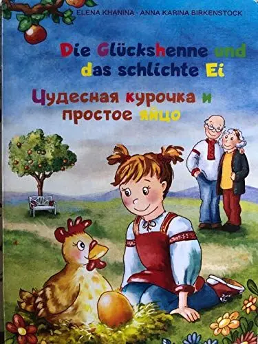 Produktbild: Die Glückshenne und das schlichte Ei: Zweisprachiges Bilderbuch Deutsch-Russisch. Volksmärchen Курочка Ряба neu erzählt.