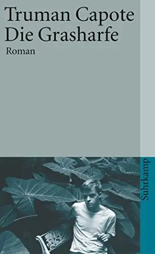 Produktbild: Die Grasharfe: Roman (suhrkamp taschenbuch)