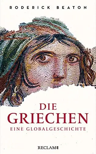 Produktbild: Die Griechen: Eine Globalgeschichte