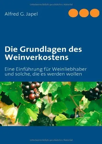 Produktbild: Die Grundlagen des Weinverkostens