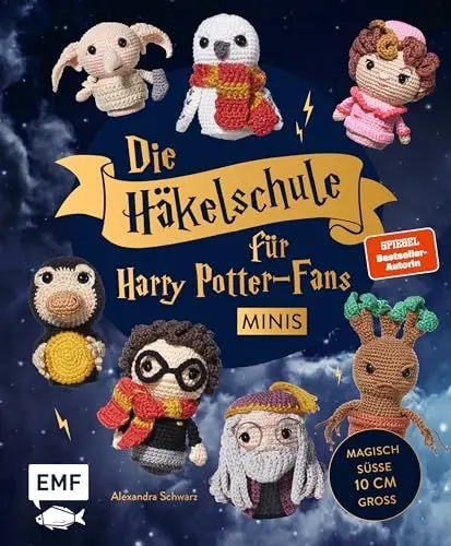 Produktbild: Die Häkelschule für Harry Potter-Fans – Minis: Magische Charaktere und phantastische Wesen im Kleinformat: So einfach und schnell wie von Zauberhand gehäkelt – süße 10 cm groß