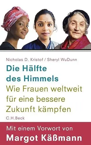 Produktbild: Die Hälfte des Himmels: Wie Frauen weltweit für eine bessere Zukunft kämpfen