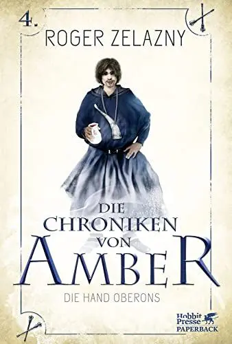 Produktbild: Die Hand Oberons: Die Chroniken von Amber 4