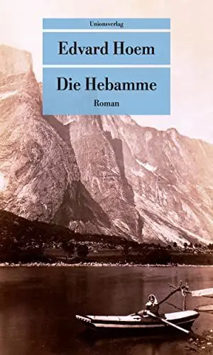 Produktbild: Die Hebamme: Roman (Unionsverlag Taschenbücher)