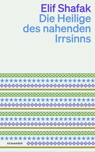 Produktbild: Die Heilige des nahenden Irrsinns