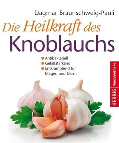 Produktbild: Die Heilkraft des Knoblauchs