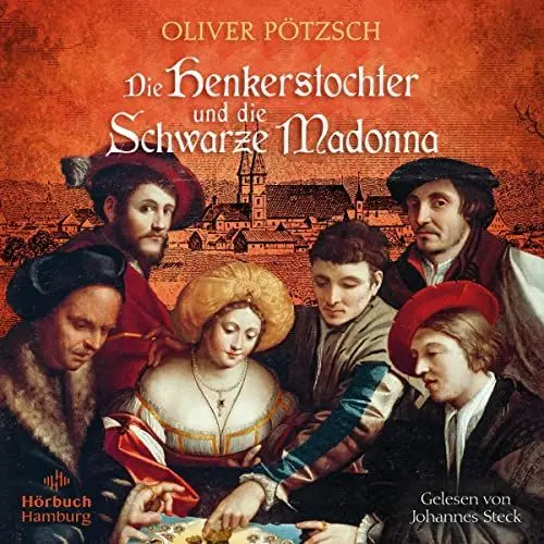 Produktbild: Die Henkerstochter und die Schwarze Madonna: Historischer Roman