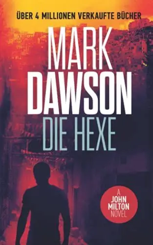 Produktbild: Die Hexe (John Milton, Band 16)