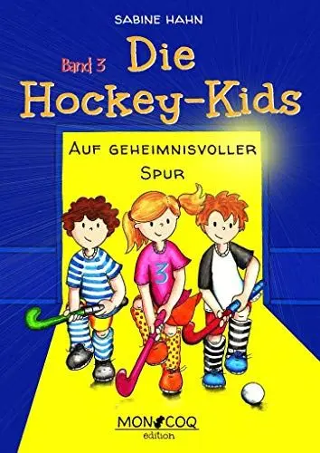 Produktbild: Die Hockey-Kids: Auf geheimnisvoller Spur