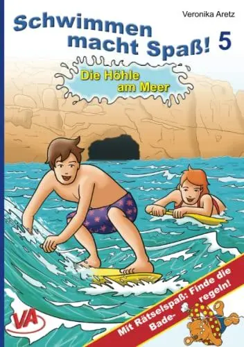 Produktbild: Die Höhle am Meer (5): Schwimmen macht Spaß!: Mit Rätselspaß: Finde die Baderegeln!