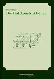 Produktbild: Die Holzkonstruktionen