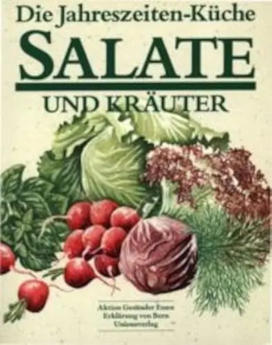 Produktbild: Die Jahreszeiten-Küche, Salate und Kräuter