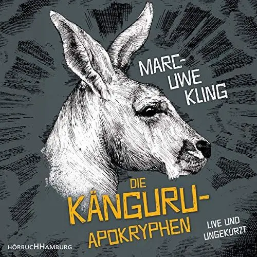 Produktbild: Die Känguru-Apokryphen: Live und ungekürzt