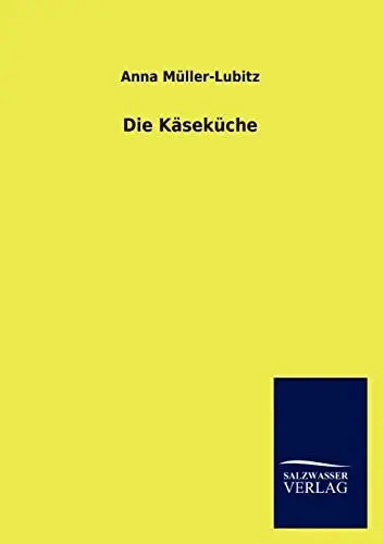 Produktbild: Die Käseküche