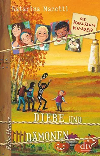 Produktbild: Die Karlsson-Kinder (4) Diebe und Dämonen (Die Karlsson-Kinder-Reihe, Band 4)
