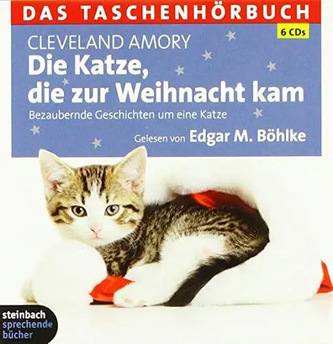 Produktbild: Die Katze, die zur Weihnacht kam: Bezaubernde Geschichten um eine Katze. Das Taschenhörbuch