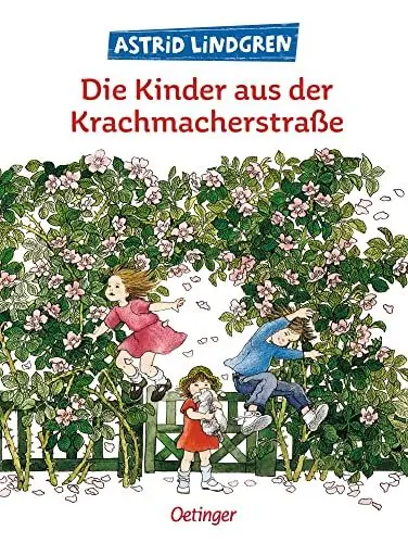 Produktbild: Die Kinder aus der Krachmacherstraße: Astrid Lindgren Kinderbuch-Klassiker. Oetinger Kinderbuch und Vorlesebuch ab 6 Jahren (Lotta aus der Krachmacherstraße)