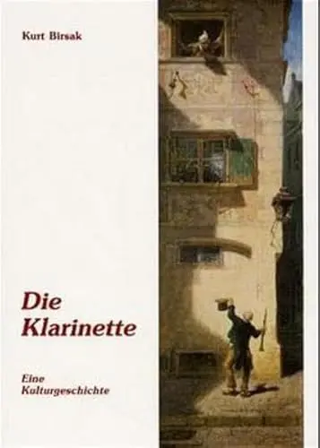 Produktbild: Die Klarinette: Eine Kulturgeschichte