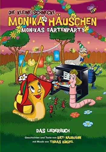 Produktbild: Die Kleine Schnecke Monika Häuschen: Monikas Gartenparty - Das Liederbuch: Songbook für Gitarre, Gesang