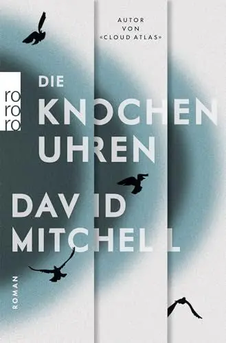 Produktbild: Die Knochenuhren: Roman