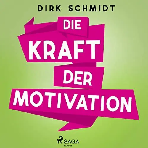 Produktbild: Die Kraft der Motivation