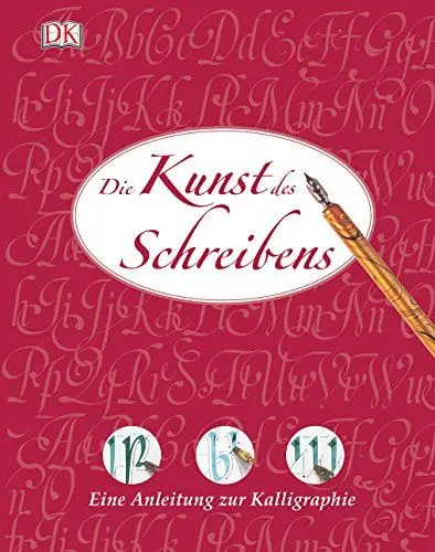 Produktbild: Die Kunst des Schreibens: Eine Anleitung zur Kalligraphie