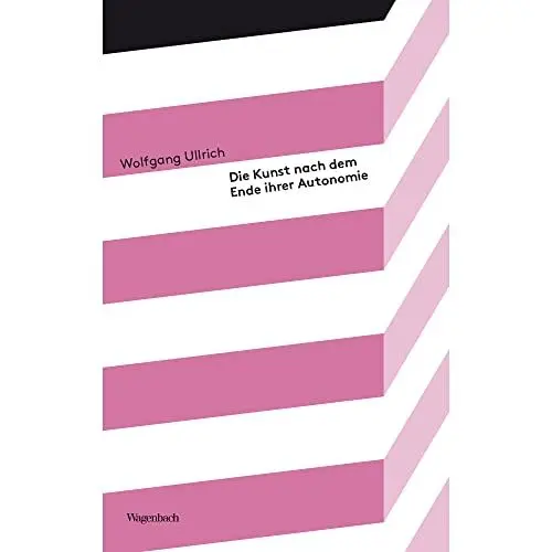 Produktbild: Die Kunst nach dem Ende ihrer Autonomie (Kleine Kulturwissenschaftliche Bibliothek)