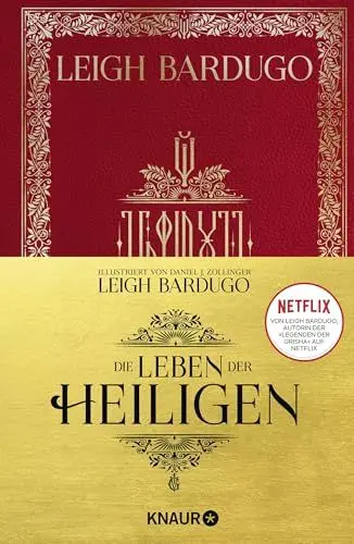 Produktbild: Die Leben der Heiligen: Das wunderschön illustrierte Buch Alina Starkovs aus der »Legenden der Grisha«-Serie auf Netflix