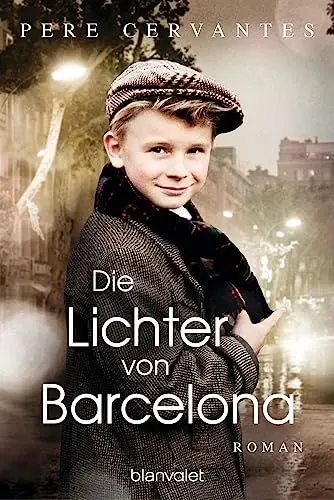 Produktbild: Die Lichter von Barcelona: Roman