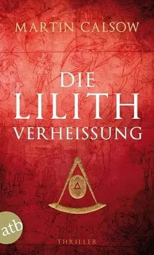 Produktbild: Die Lilith Verheißung: Thriller