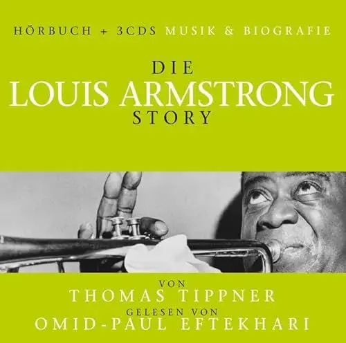 Produktbild: Die Louis Armstrong Story-Musik & Bio