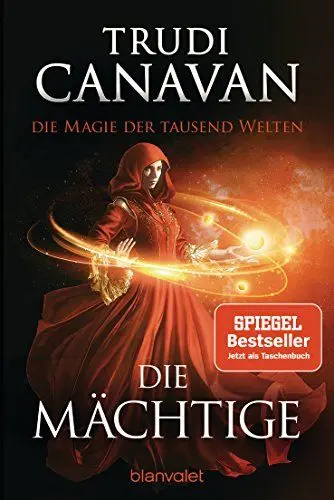 Produktbild: Die Magie der tausend Welten - Die Mächtige: Roman (Tyen & Rielle, Band 3)