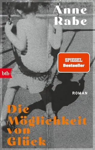 Produktbild: Die Möglichkeit von Glück: Roman