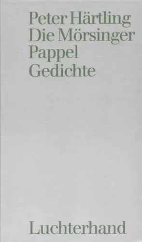Produktbild: Die Mörsinger Pappel: Gedichte