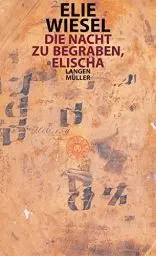 Produktbild: Die Nacht zu begraben, Elischa