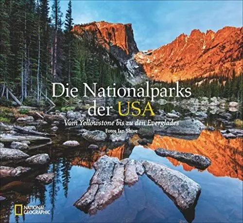 Produktbild: Die Nationalparks der USA: Vom Yellowstone bis zu den Everglades