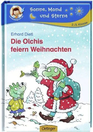 Produktbild: Die Olchis feiern Weihnachten: Sonne, Mond und Sterne. 2./3. Klasse