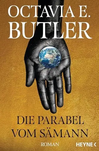 Produktbild: Die Parabel vom Sämann: Dystopischer New York Times Bestseller – Octavia knew - Roman