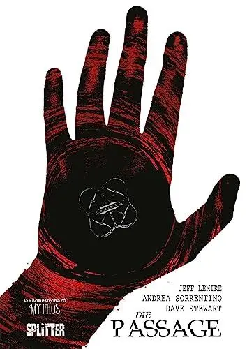 Produktbild: Die Passage: Eine Graphic Novel aus dem Bone Orchard Mythos