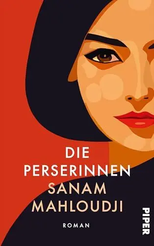 Produktbild: Die Perserinnen: Roman | Shortlist des Women´s Prize for Fiction 2025