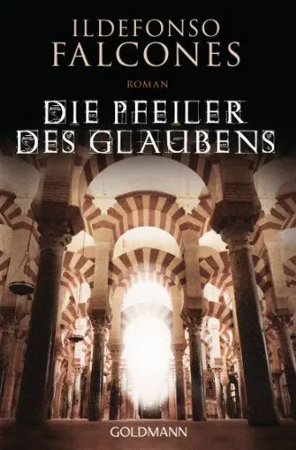 Produktbild: Die Pfeiler des Glaubens: Roman