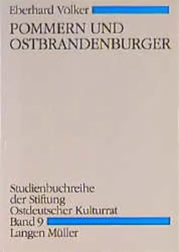 Produktbild: Die Pommern und die Ostbrandenburger (Studienbuchreihe der Stiftung Ostdeutscher Kulturrat)