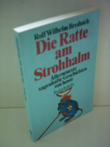 Produktbild: Die Ratte am Strohhalm: Allerneueste sagenhafte Geschichten von heute (Beck'sche Reihe)
