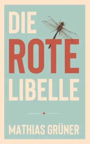 Produktbild: Die Rote Libelle