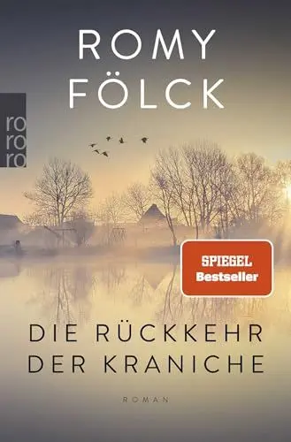 Produktbild: Die Rückkehr der Kraniche: Der erste Familienroman der Bestseller-Autorin