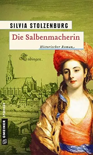 Produktbild: Die Salbenmacherin: Historischer Roman