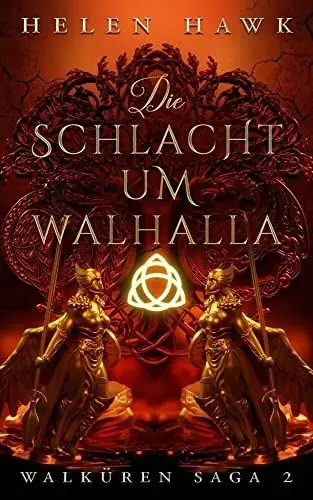 Produktbild: Die Schlacht um Walhalla: Walküren-Saga Bd. 2