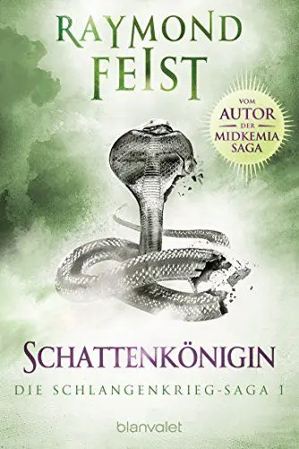 Produktbild: Die Schlangenkrieg-Saga 1: Schattenkönigin