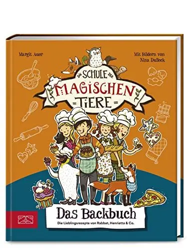 Produktbild: Die Schule der magischen Tiere – Das Backbuch: Einfach zum Nachmachen: Die Lieblingsrezepte von Rabbat, Henrietta & Co.
