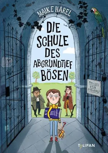 Produktbild: Die Schule des abgrundtief Bösen (Die Schule des abgrundtief Bösen-Reihe, Band 1)